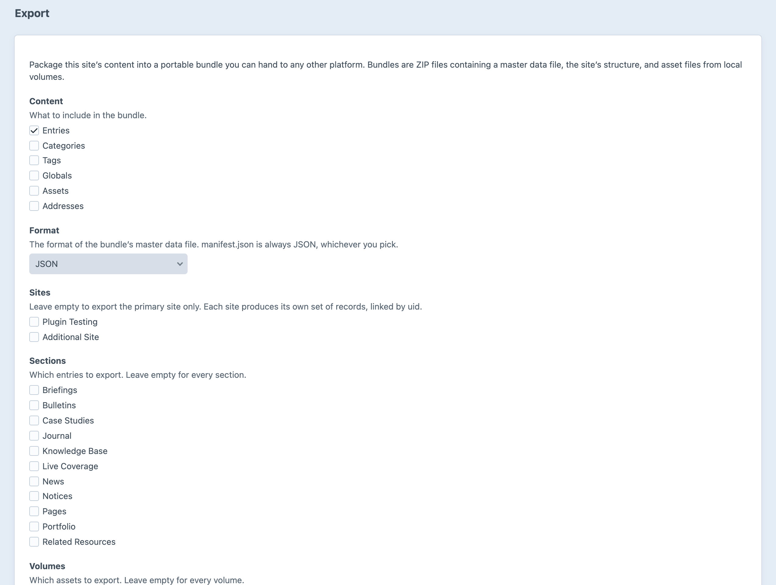 The Archive export screen in the Craft control panel: checkboxes for entries, categories, tags, globals, assets and addresses, a format menu, and per-site, per-section and per-volume scoping